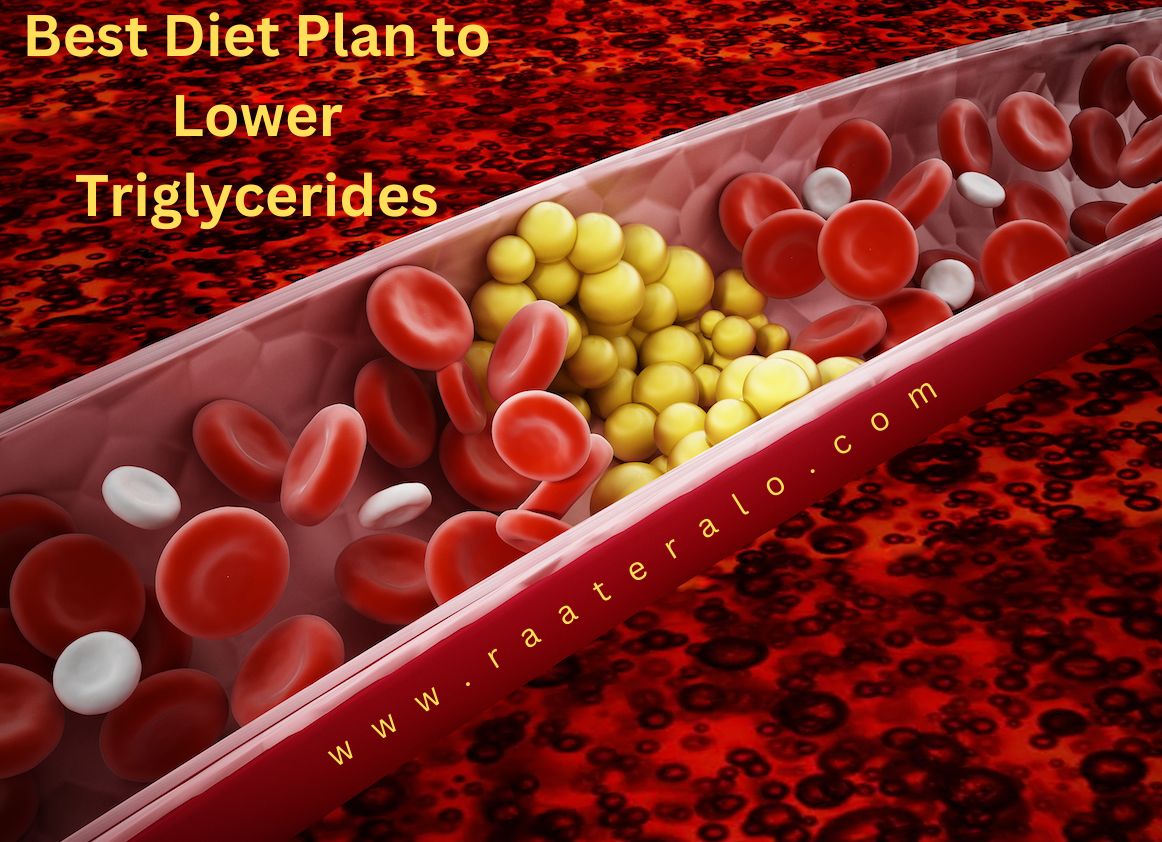 Best Diet Plan to Lower Triglycerides