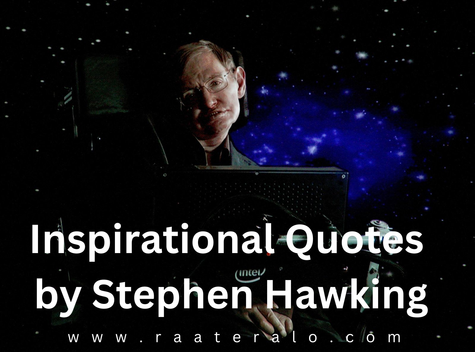 Inspirational Quotes by Stephen Hawking