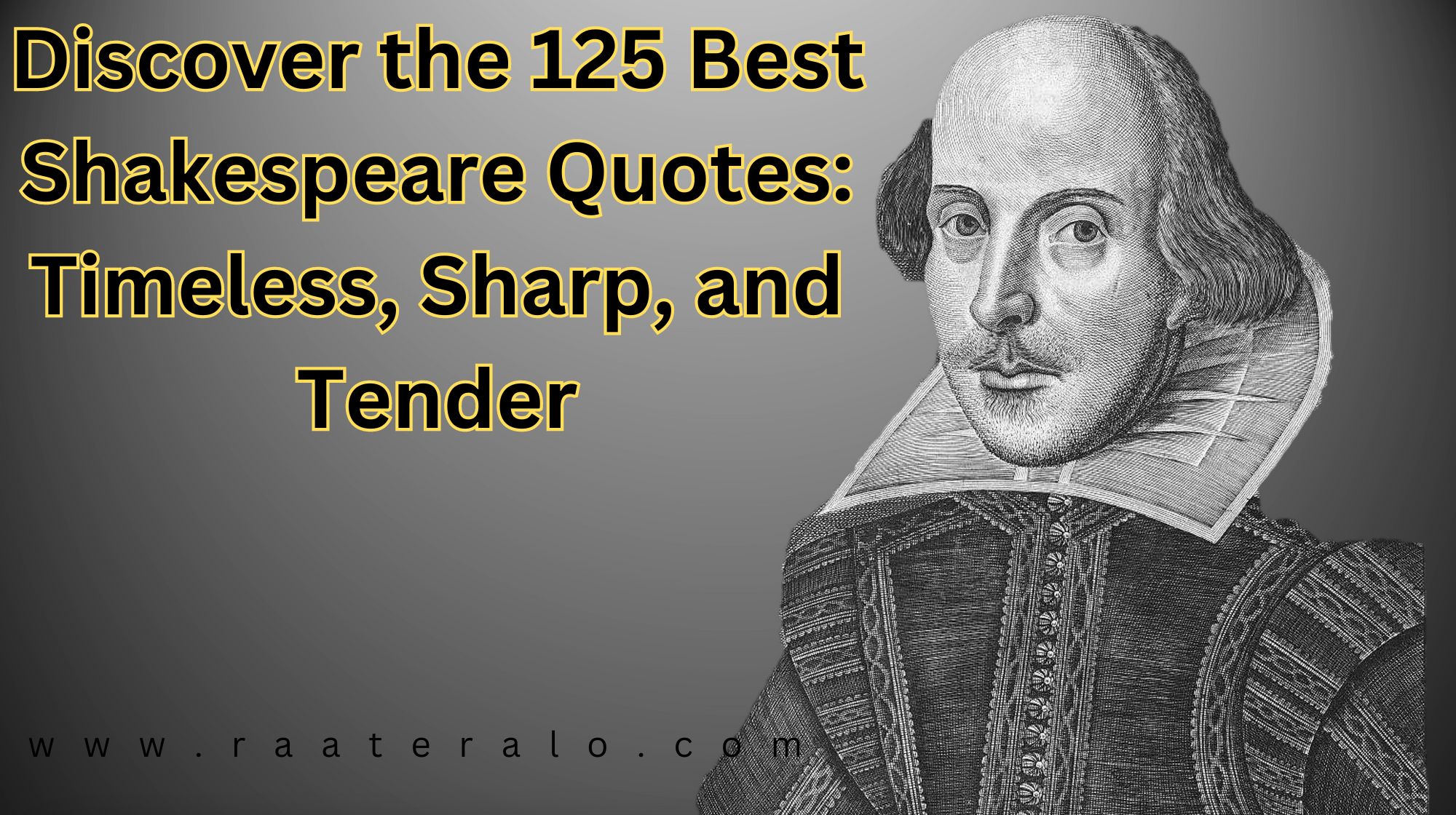 Discover the 125 Best Shakespeare Quotes