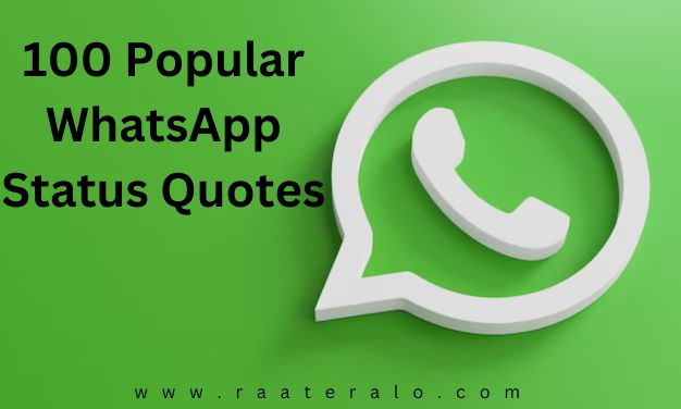 100 Popular WhatsApp Status Quotes