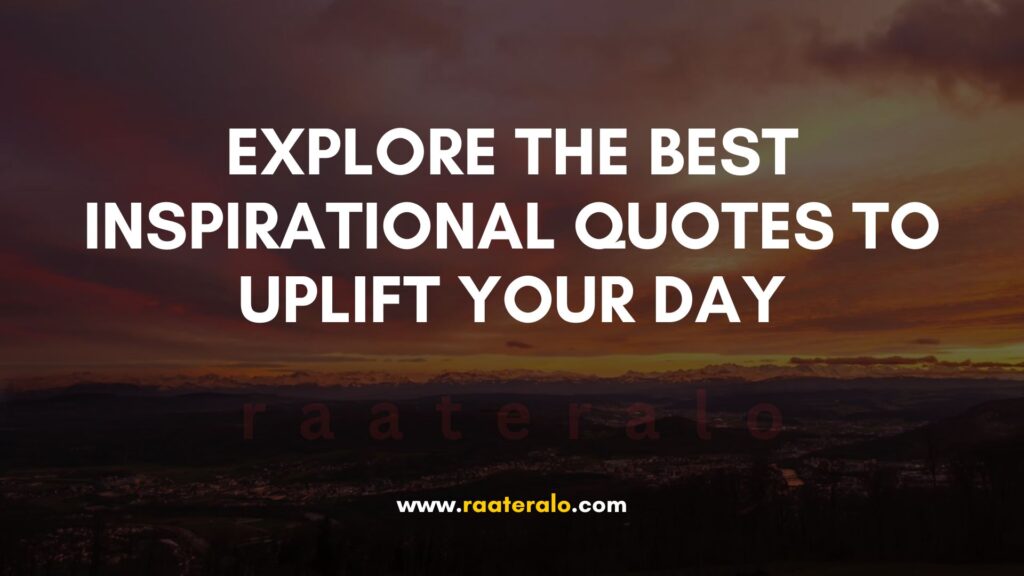 Best Inspirational Quotes